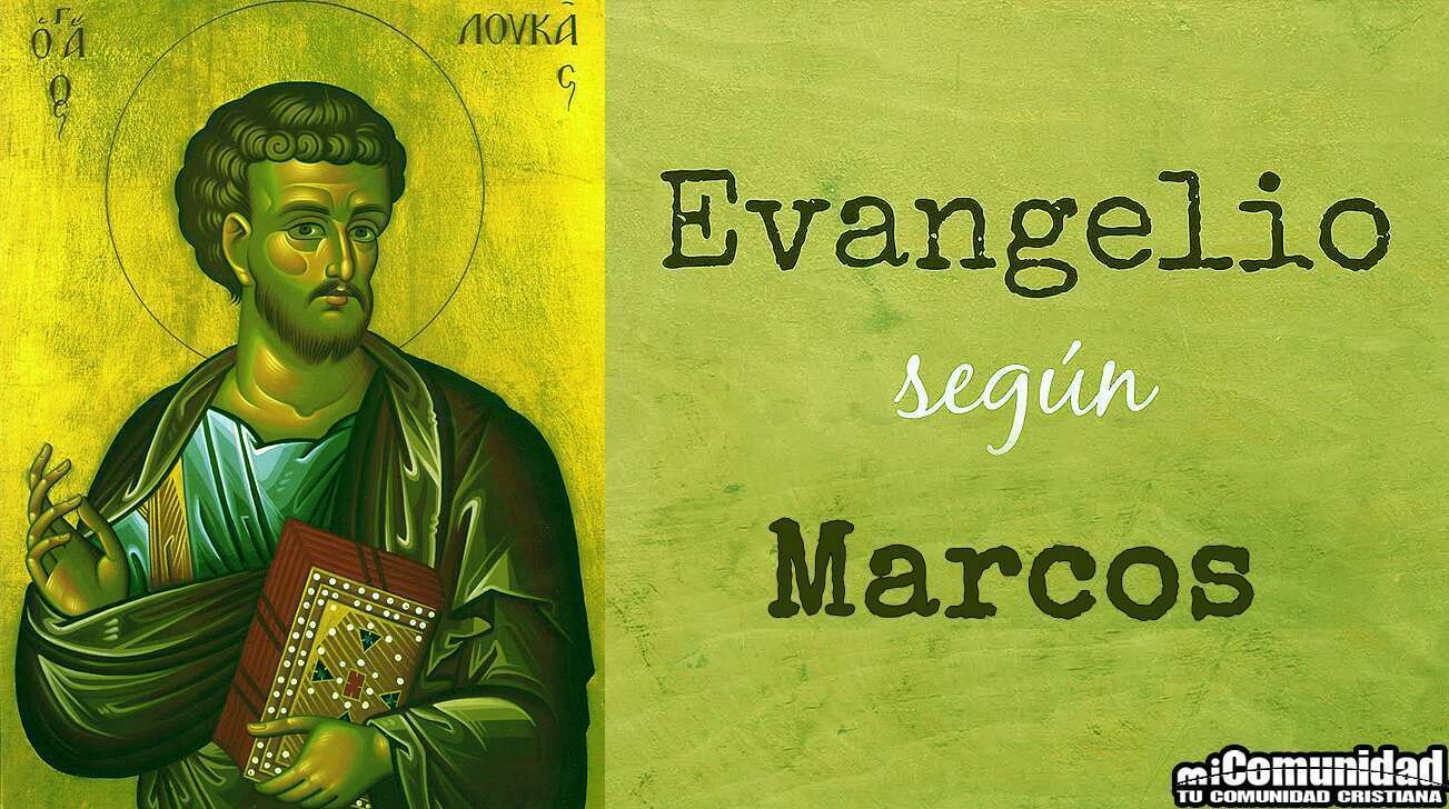 Estudio Del Nuevo Testamento: Evangelio de Marcos