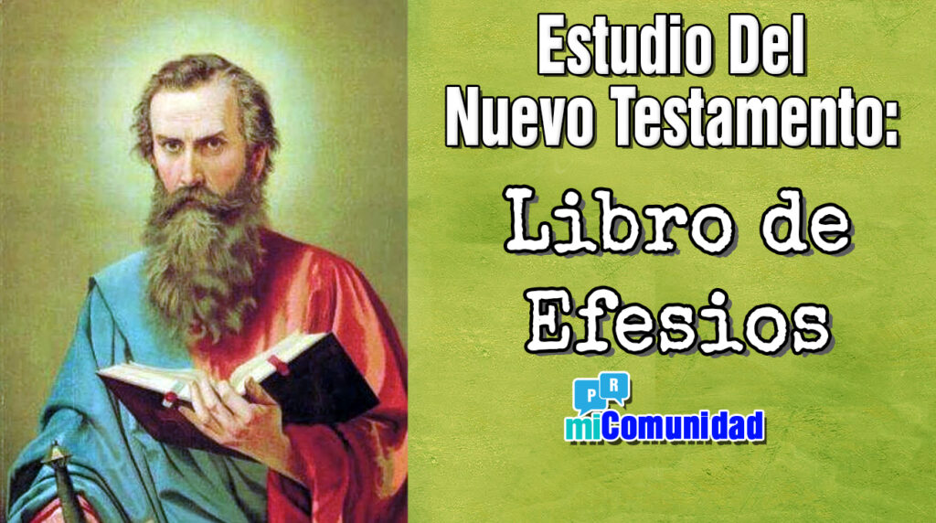 Resumen del Libro de Efesios - miComunidad.com