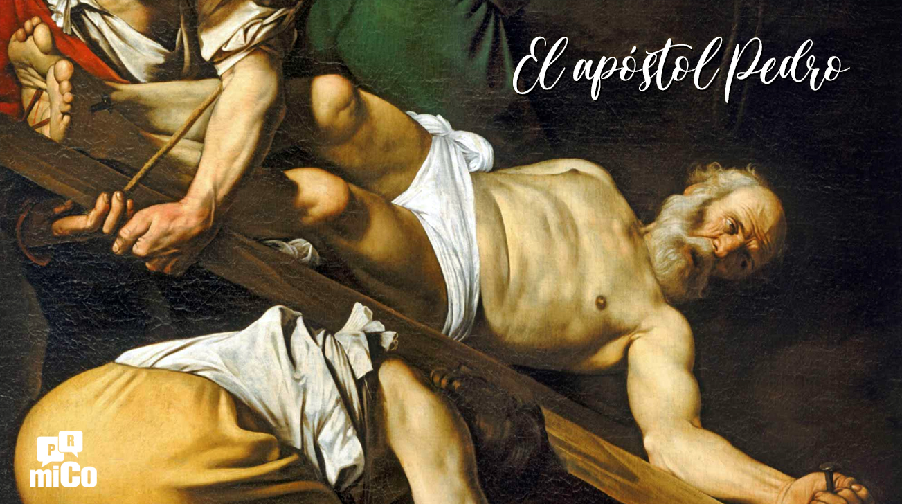 ¿Cómo murió el apóstol Pedro?