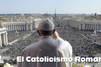 ¿Qué es el Catolicismo Romano?