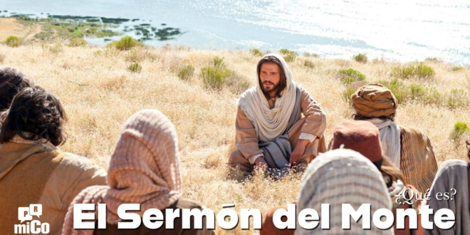 ¿Qué es el Sermón del Monte?