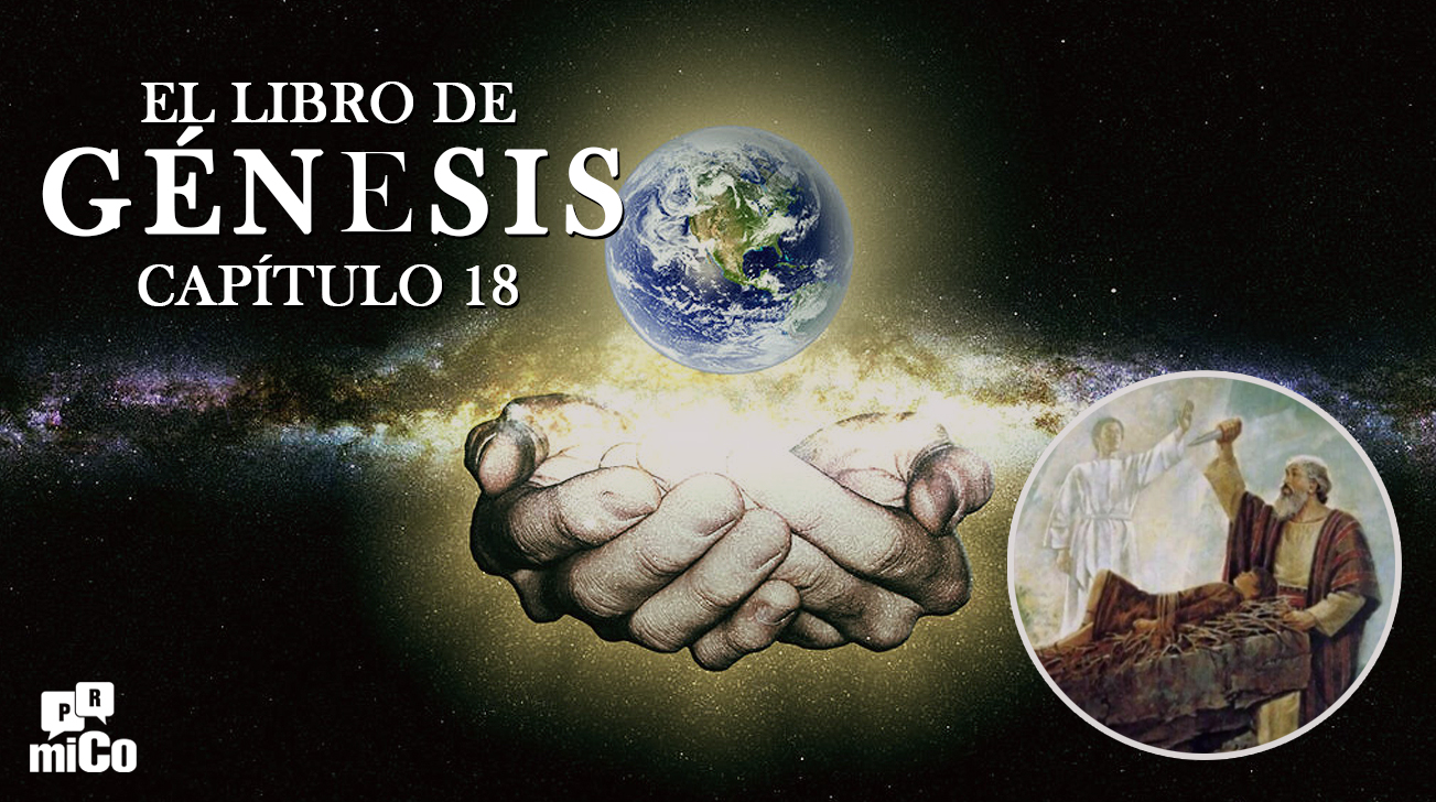 ¿Qué significa Génesis capítulo 18?