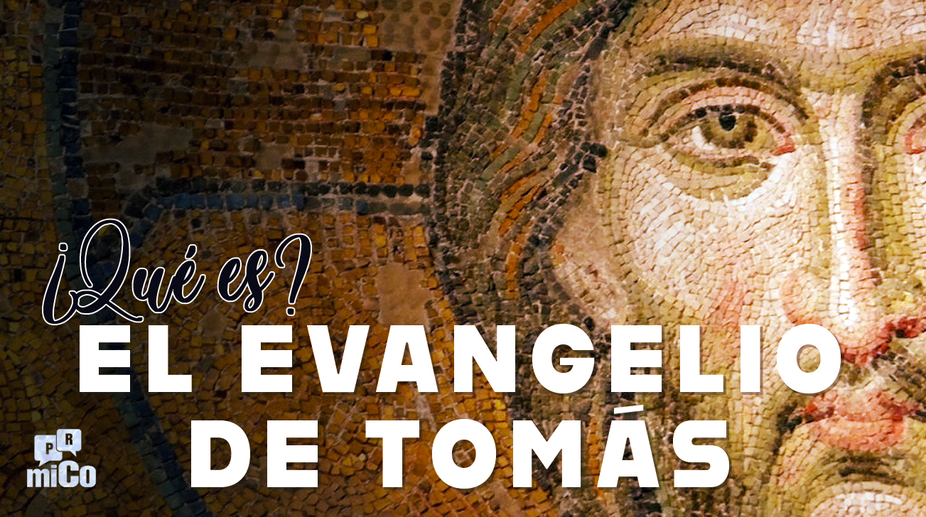 ¿Qué es el Evangelio de Tomás?