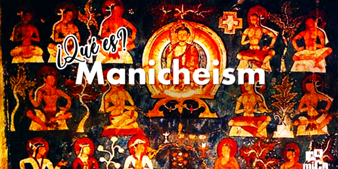 ¿Qué es Maniqueísmo?