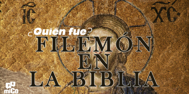 ¿Quién fue Filemón en la Biblia?