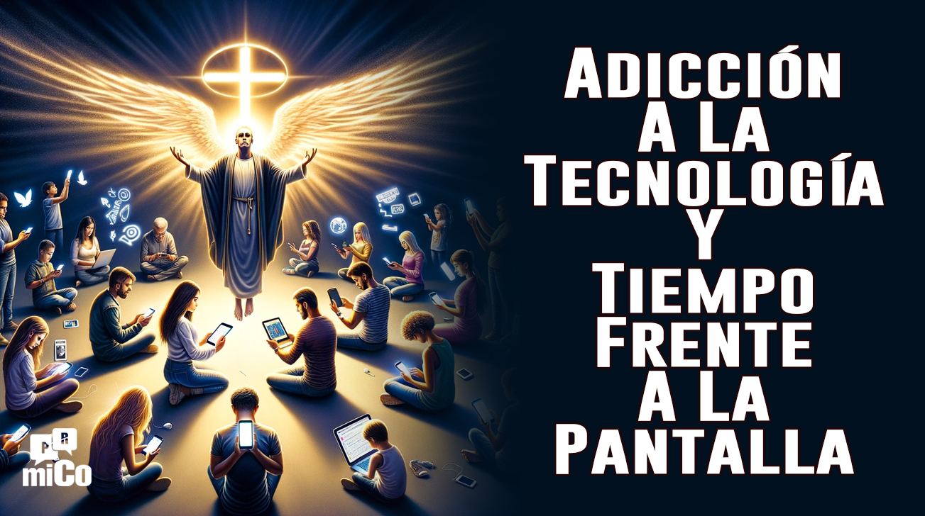 Adicción a la tecnología y tiempo frente a la pantalla