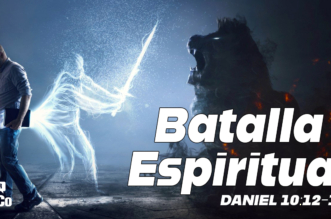 Daniel 10:12-14 Batalla Espiritual Y Comentario