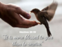 Hechos 20:35 ¿Por qué “Más bienaventurado es dar que recibir”?
