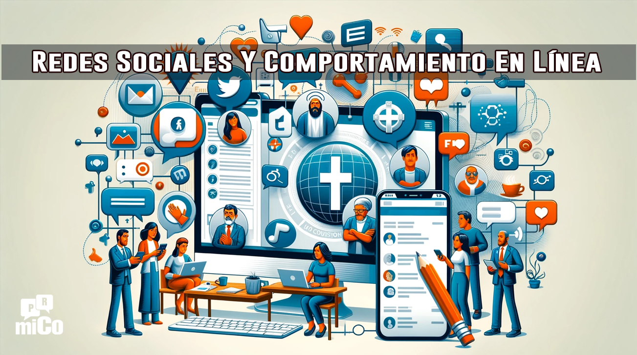 Redes sociales y comportamiento en línea