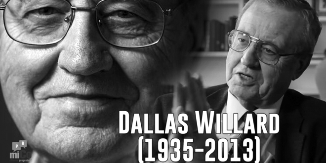 ¿Quién fue Dallas Willard?